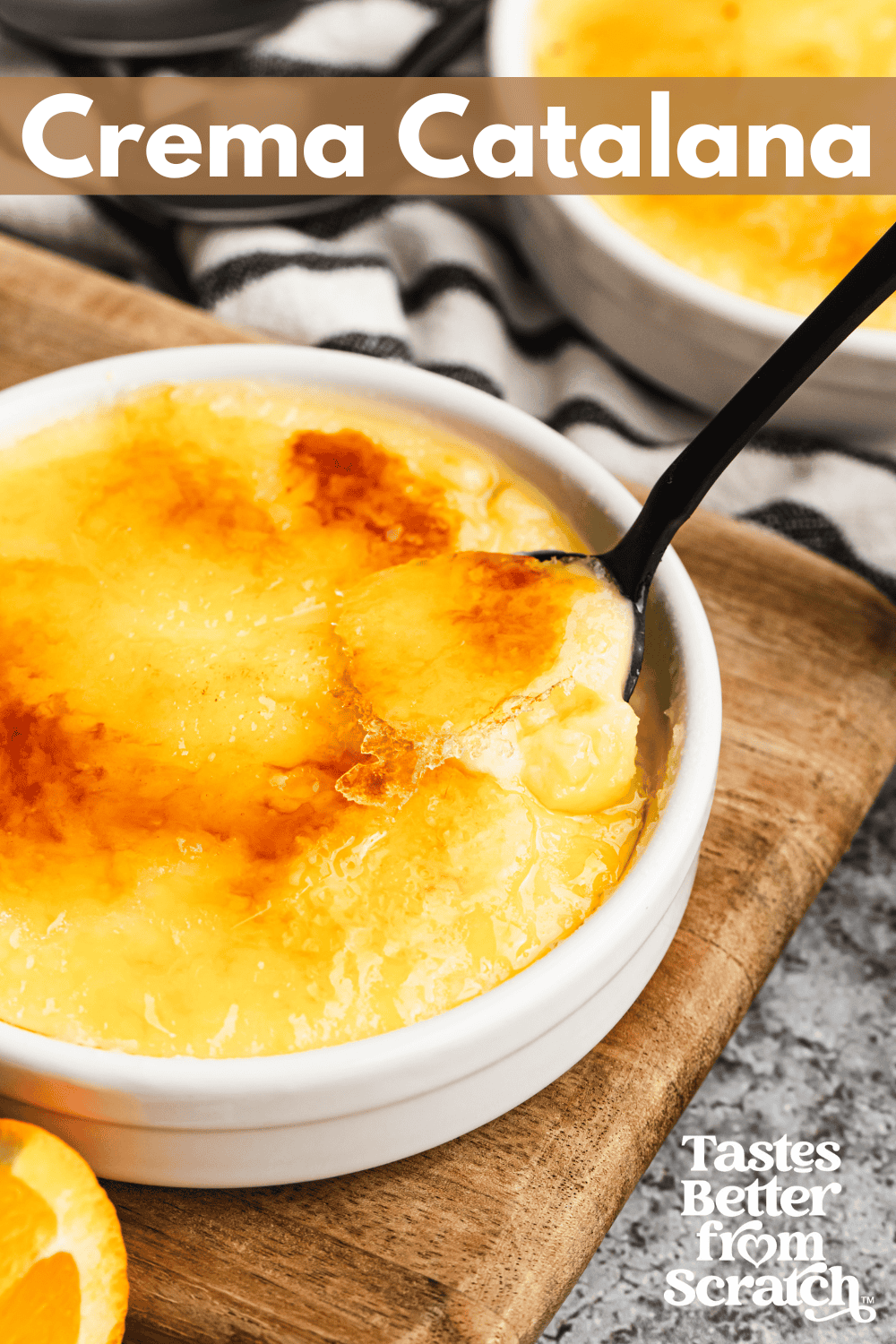 Crema Catalana – Tastes Better From Scratch
